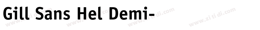 Gill Sans Hel Demi字体转换 Gill Sans Hel Demi字体转换